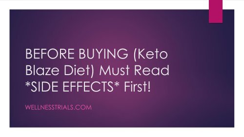  BEFORE BUYING Keto Blaze Diet Must Read SIDE EFFECTS First!