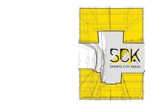 ARCHITECTURE THESIS REPORT - Sports City Kochi