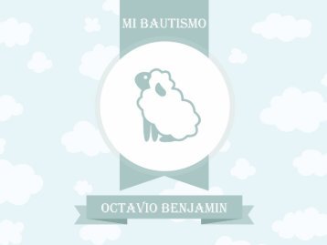 Octavio Benjamin - Mi Bautismo