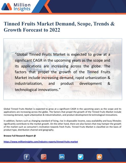 Tinned Fruits Market Demand, Scope, Trends &amp; Growth Forecast to 2022