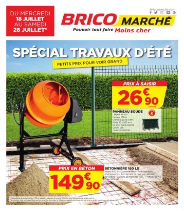 Brico marche 18 juillet-28 juillet 2018