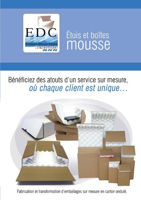 Étuis et boîtes mousse par EDC Transmouss