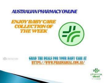 Grab the Deals for Baby Care at Our Australian Discount Chemist 