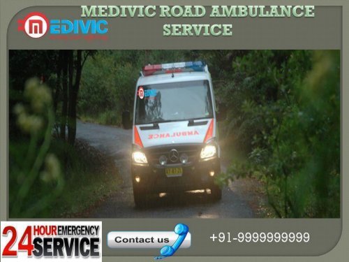 Best Medivic  Road Ambulance Services in Nehru Place