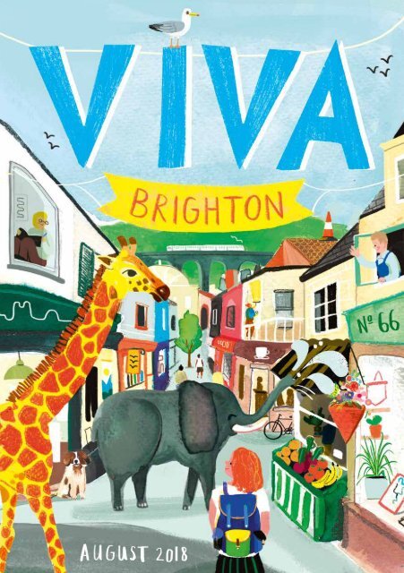 Viva Brighton Issue 66 August 2018