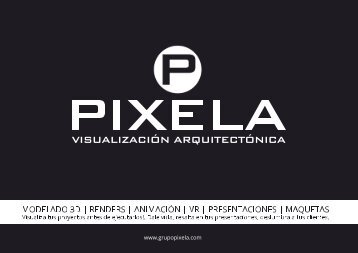 Catalogo PIXELA - Visualización Arquitectónica