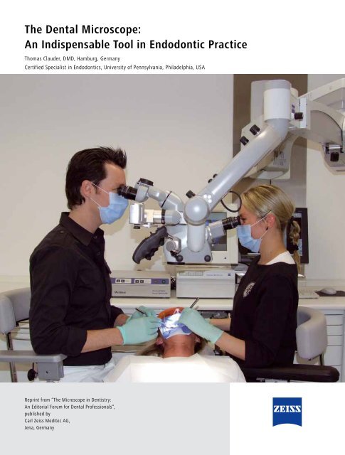 The Dental Microscope: An Indispensable Tool in Endodontic Practice