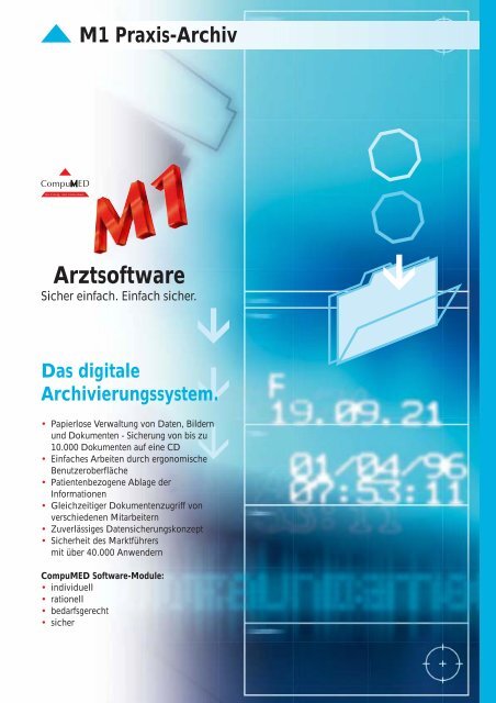 M1 Praxis-Archiv Das digitale Archivierungssystem. Arztsoftware