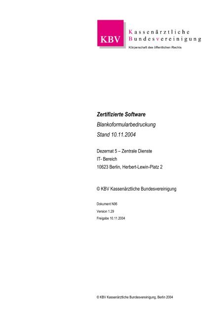 Zertifizierte Software Blankoformularbedruckung Stand 10.11.2004
