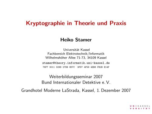 Kryptographie in Theorie und Praxis - Universität Kassel