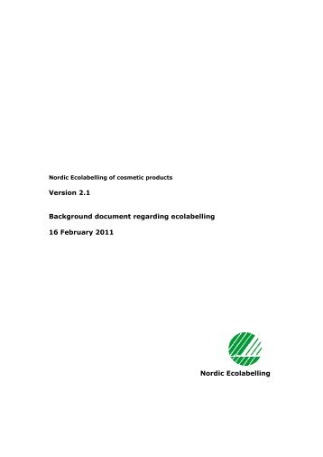 Nordic Ecolabelling Of cosmetic Products - Miljømærkning Danmark