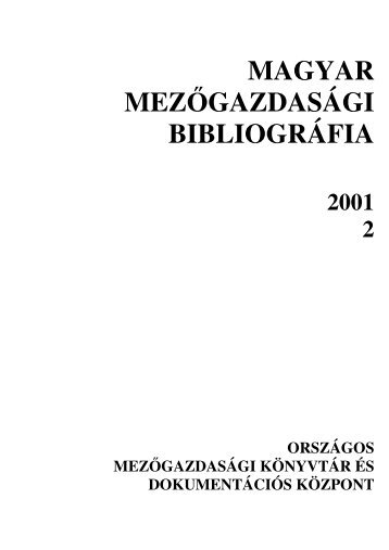 MAGYAR MEZÅGAZDASÃGI BIBLIOGRÃFIA 42. Ã©vfolyam 2. szÃ¡m