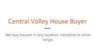 Clovis Cash House Buyers – Central Valley House Buyer