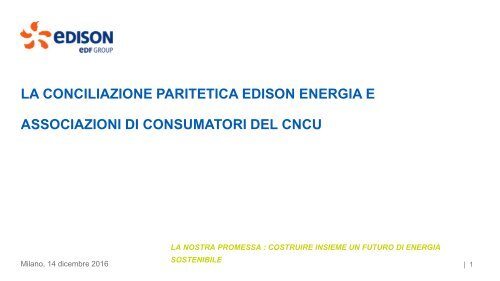 La Conciliazione Paritetica Edison e Associazioni di Consumatori