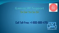 Gaming PC Support +1-800-889-4715 for the best of the services