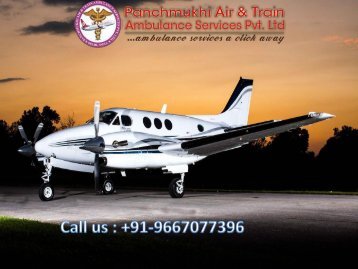 Low Fare Air Ambulance from Ranchi by Panchmukhi Air Ambulance