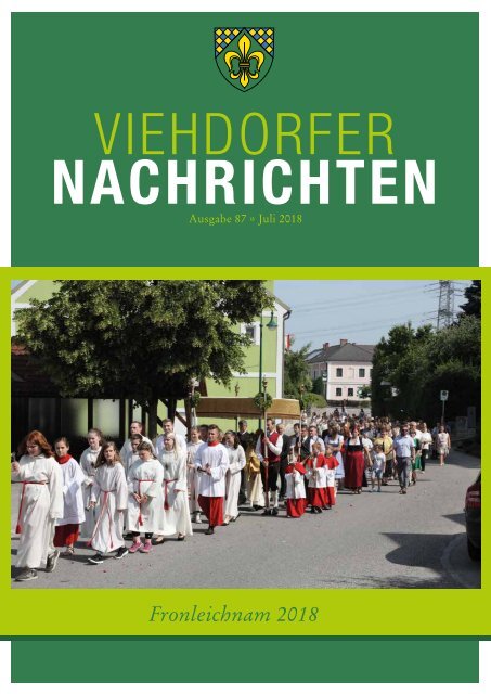 Viehdorfer Nachrichten Ausgabe 87 Juli 2018