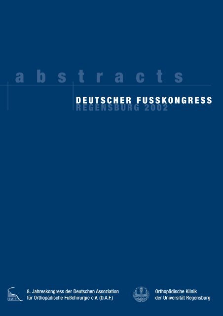 Deutscher fusskongress regensburg 2002 - 19. Jahrestagung der ...