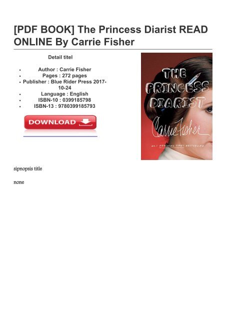 The Princess Diarist Carrie Fisher