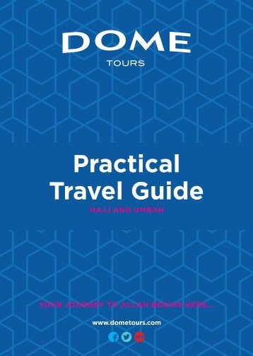 Dome Tours Practical Guideto Hajj and Umrah 2018