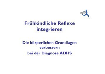 Frühkindliche Reflexe integrieren - Asca