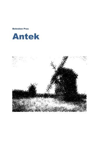 Bolesław Prus - Antek - PDF - Media Nauka