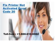 +1-800-610-6962 Fix Printer Not Activated Error Code 20