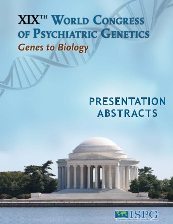 Presentation Abstracts - XIXth World Congress of Psychiatric Genetics