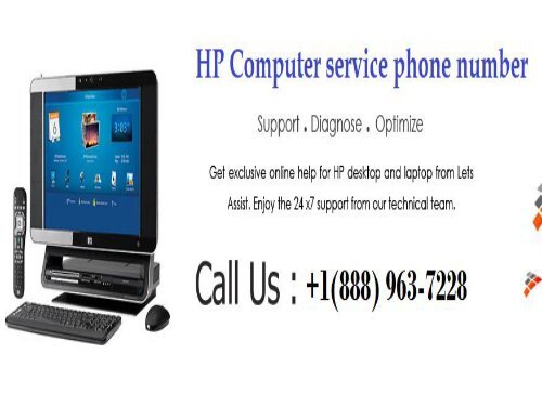 HP Computer Service Phone number +1(888) 963-7228 for HP Technical Help USA.output