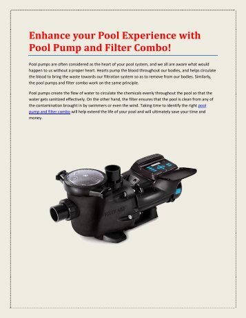 Enhance your Pool Experience with Pool Pump and Filter Combo