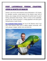 FORT LAUDERDALE FISHING CHARTERS, GUIDE & MONTH OF MARCH!