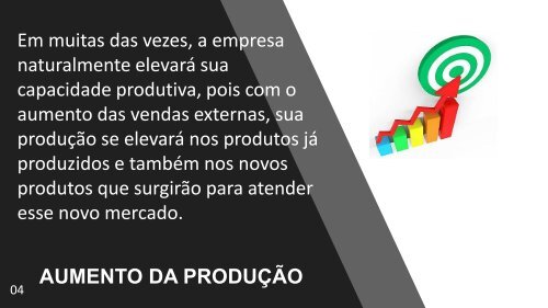 BENEFICIOS DA EXPORTAÇÃO - AUMENTO DE PRODUTIVIDADE - 02-05