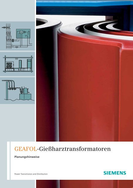 GEAFOL-Gießharztransformatoren: Planungshinweise - Siemens