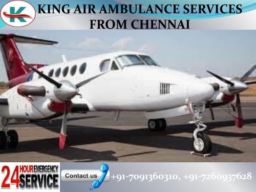 Hi-Tech Equipment King Air Ambulance Services in Chennai