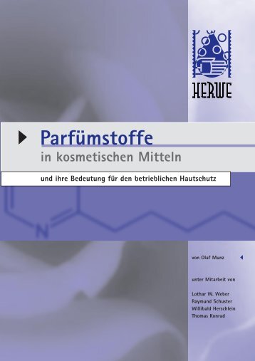 Parfümstoffe in kosmetischen Mitteln und ihre Bedeutung für - Herwe