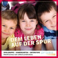 I SPIELGRUPPE - KINDERGARTEN ... - PRISMA Schulen