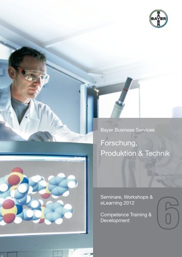 Forschung, Produktion & Technik - Competence Training der Bayer ...