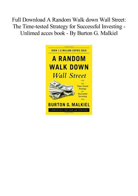 Free] Download A Random Walk down Wall Street The Time-tested Strategy for  Successful Investing [FREE]