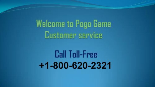 Fix issues of Pogo games with Pogo game Customer service +1-800-620-2321  