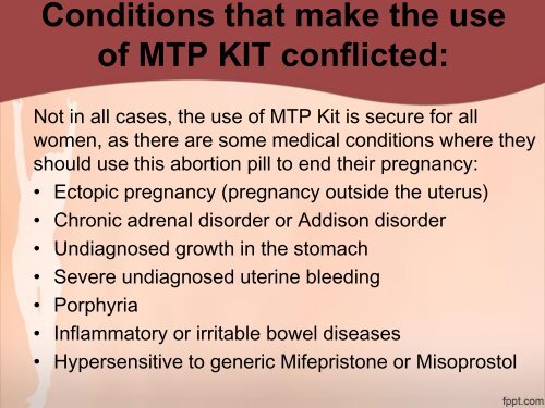 ABOLISH AN INADVERTENT PREGNANCY PRIVATELY AT YOUR HOME USING MTP KIT