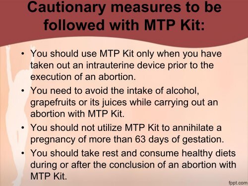 ABOLISH AN INADVERTENT PREGNANCY PRIVATELY AT YOUR HOME USING MTP KIT