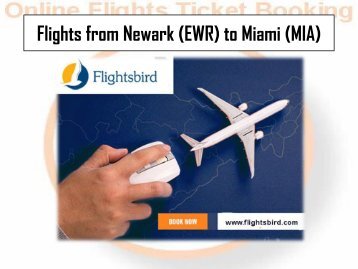 Best Cheap Flights from Newark to Miami @ Lowest price!