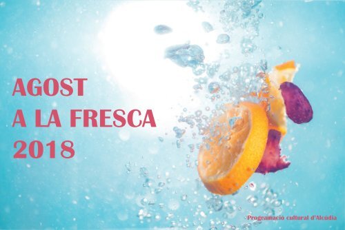 PROGRAMA AGOST A LA FRESCA 2018 DEF