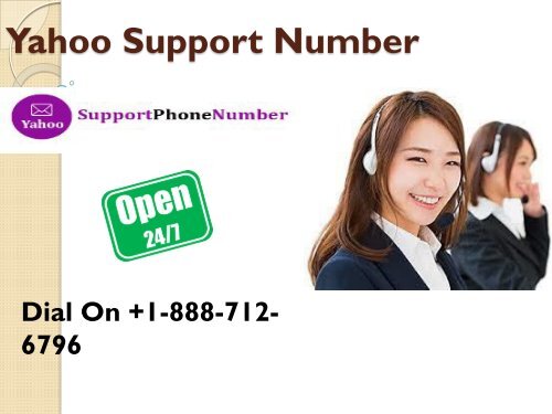 Solving Yahoo mailing issues By the help of Yahoo Support Number +1-888-712-6796