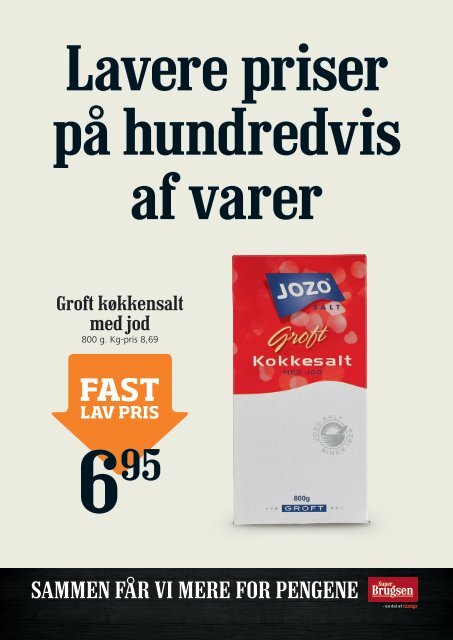 Fast lav pris hos SuperBrugsen Hornbæk!