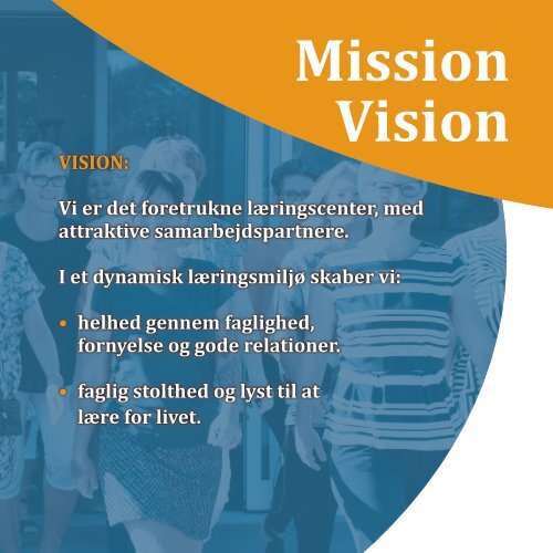 Mission Vision Værdier