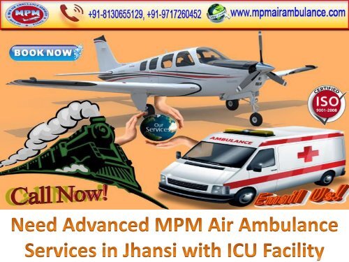 Need Reliable MPM Air Ambulance Services in Jammu with MD Doctors