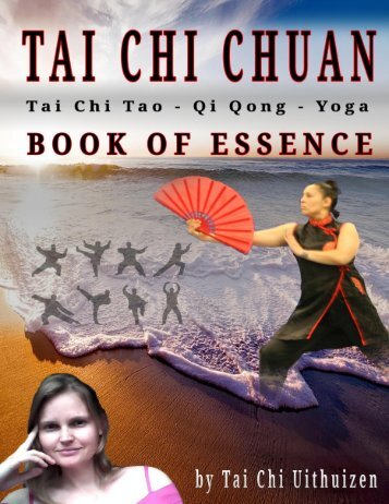 Tai Chi Chuan the Book of Essence Uithuizen