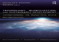 [+]The best book of the month Technology, Globalization, and Sustainable Development: Transforming the Industrial State  [DOWNLOAD] 