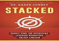 Free Download Stacked: Double Your Job Interviews, Leverage Recruiters, Unlock Linkedin (pdf,epub,txt)